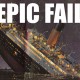 TITANIC FAIL