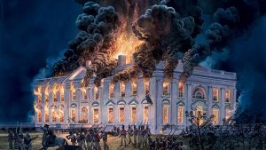 Madison White House burning down - War of 1812