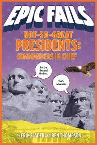 Not So Great Presidents