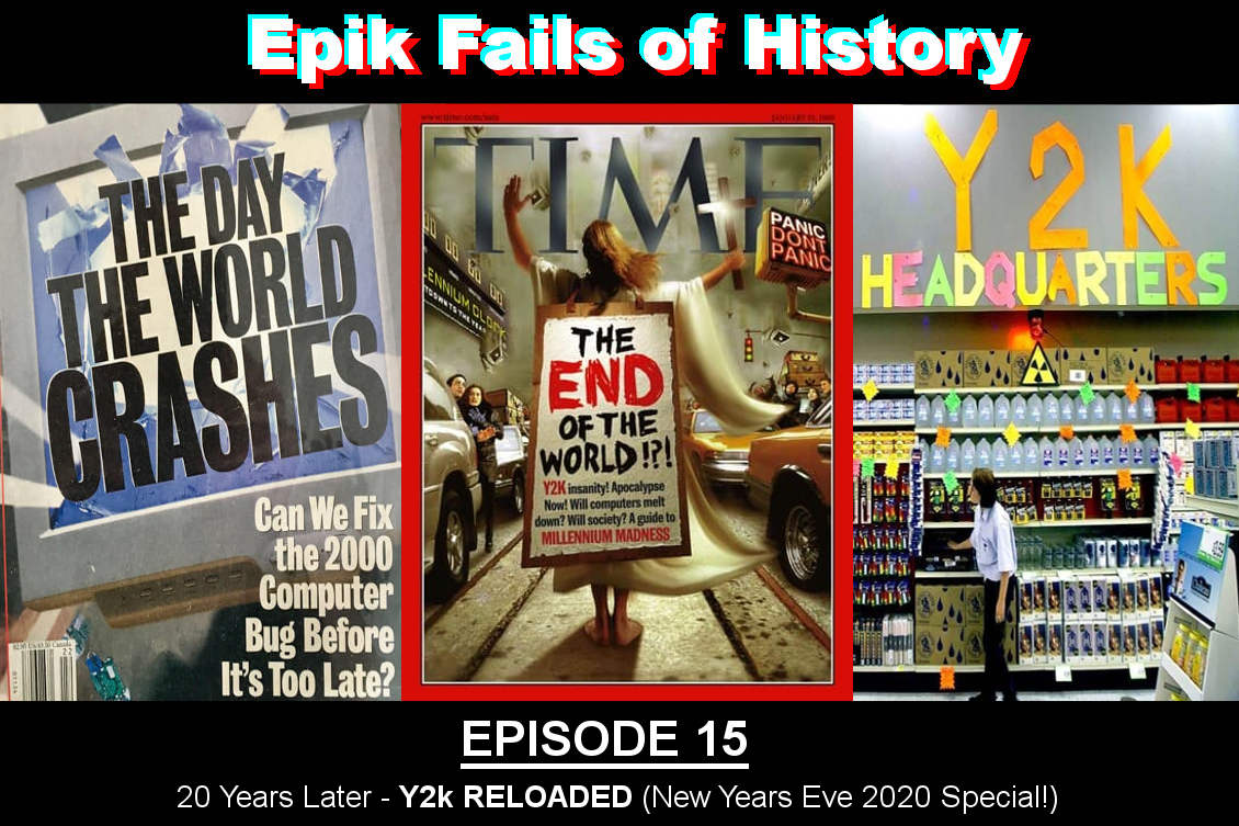 Epik Fails Episode 15 - Y2k